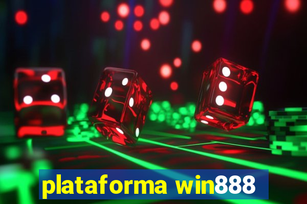 plataforma win888
